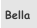 Bella